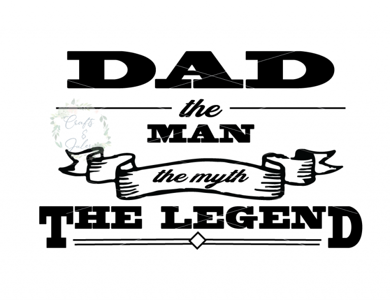 Download Dad the man the myth the legend SVG/PNG Only Ready for Download