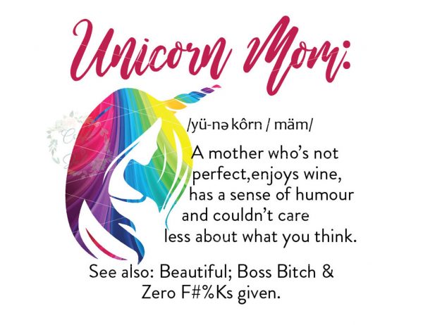 Unicorn Mom Boss Bitch Zero F's Given PNG Only Ready for Download