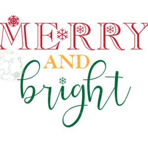Merry and Bright Christmas SVG Only Ready for Download
